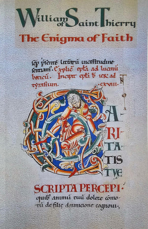 The Enigma of Faith (Cistercian Fathers Series) (Volume 9),Used