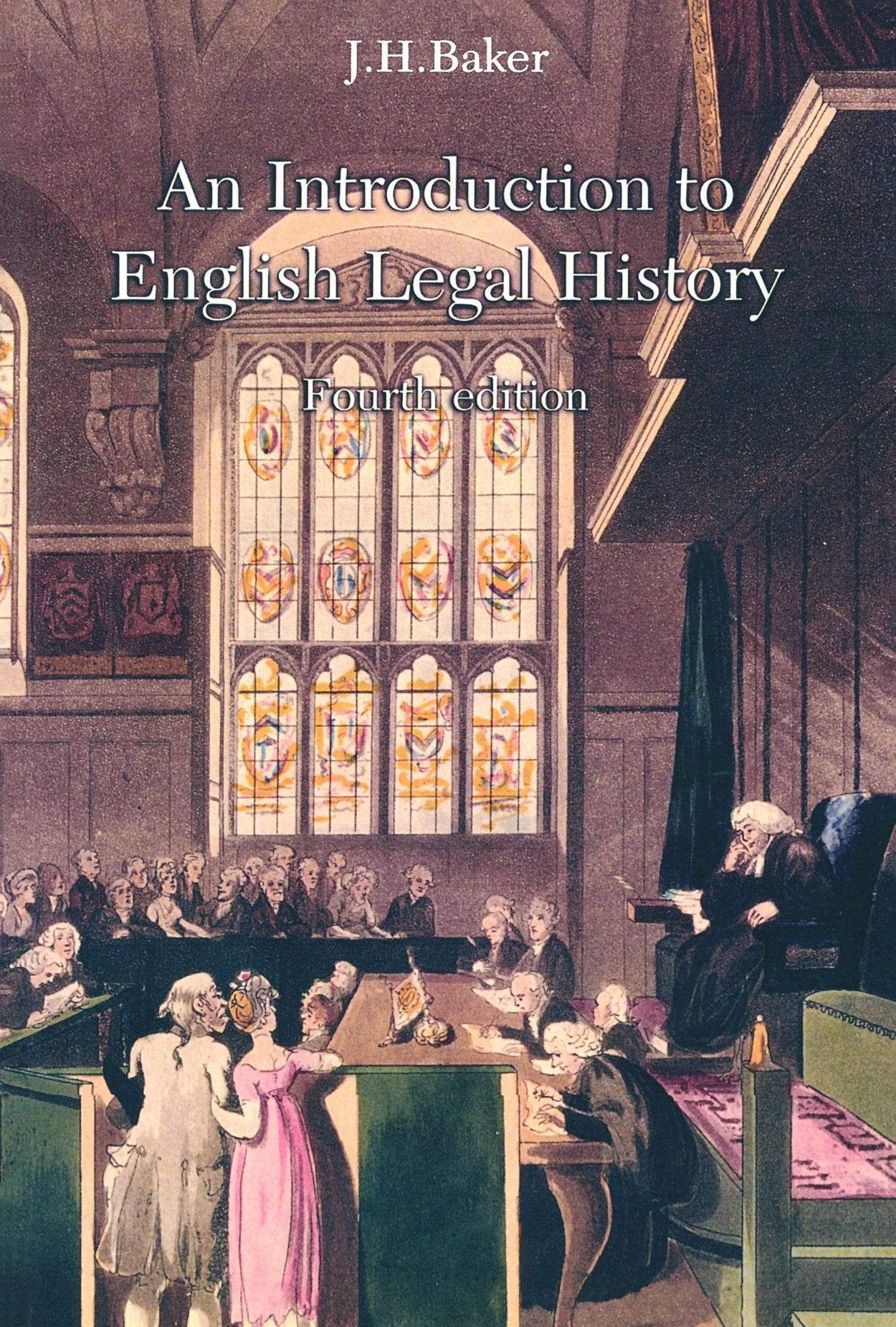 An Introduction to English Legal History,New