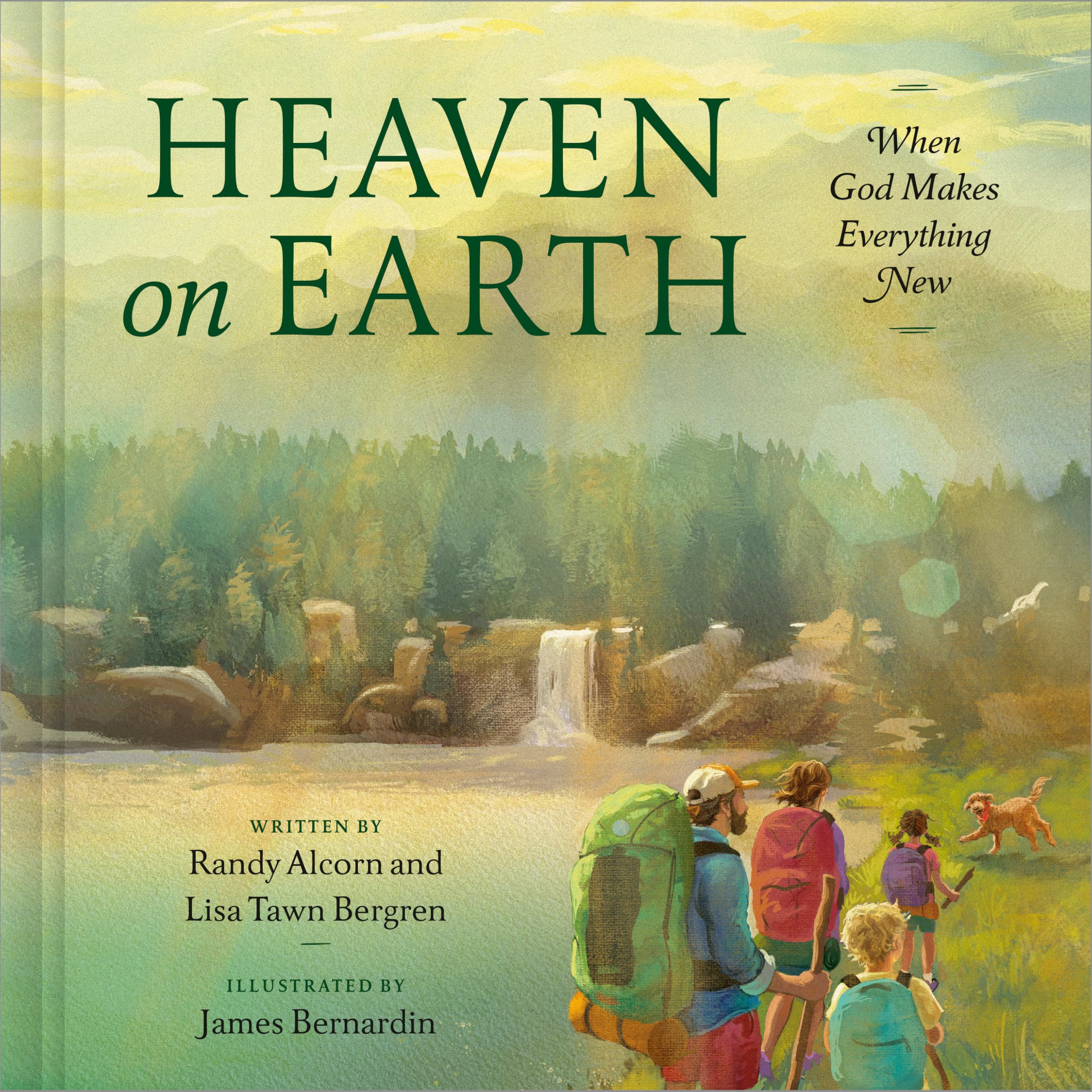 Heaven On Earth: When God Makes Everything New
