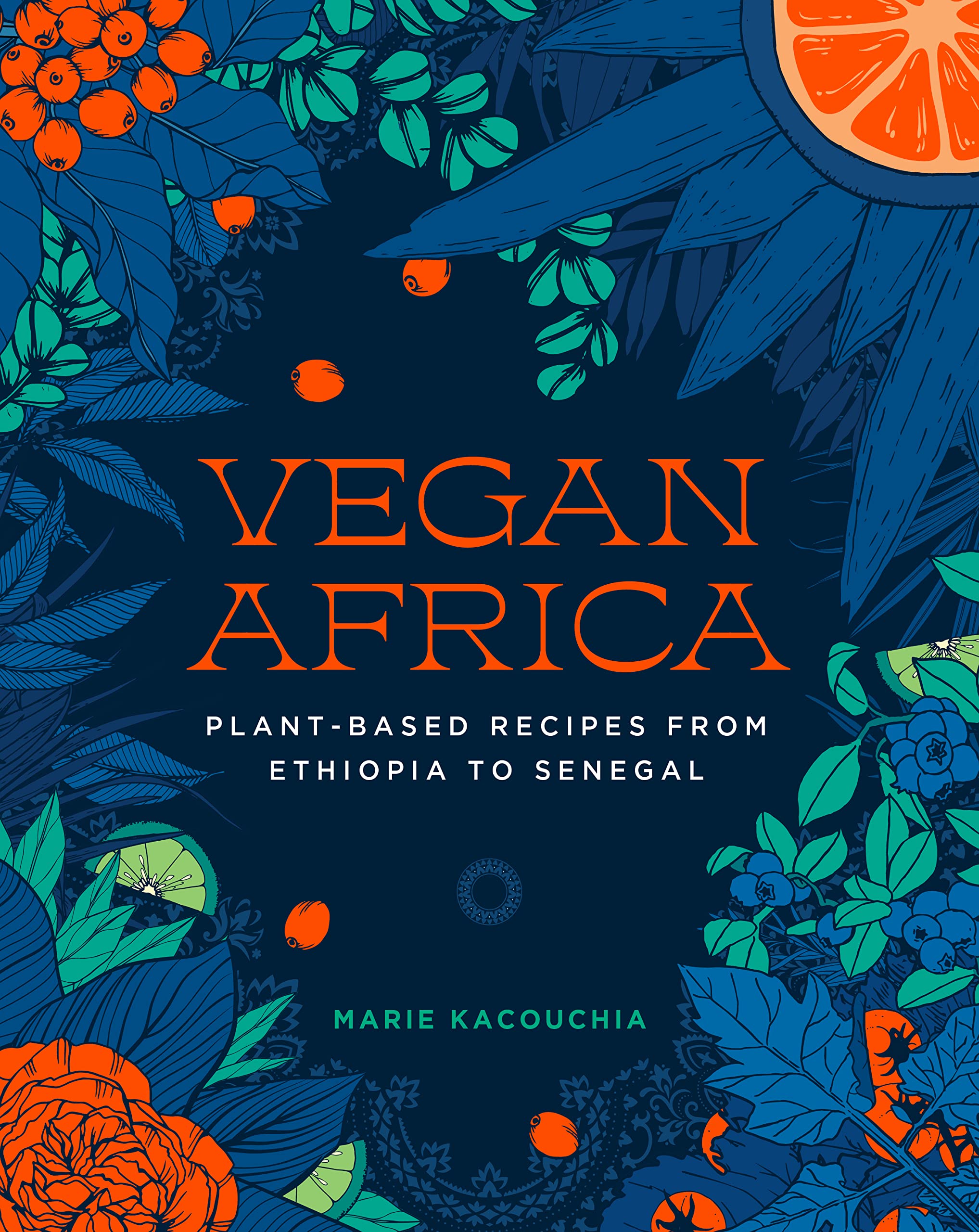 Vegan Africa: Plantbased Recipes From Ethiopia To Senegal,Used