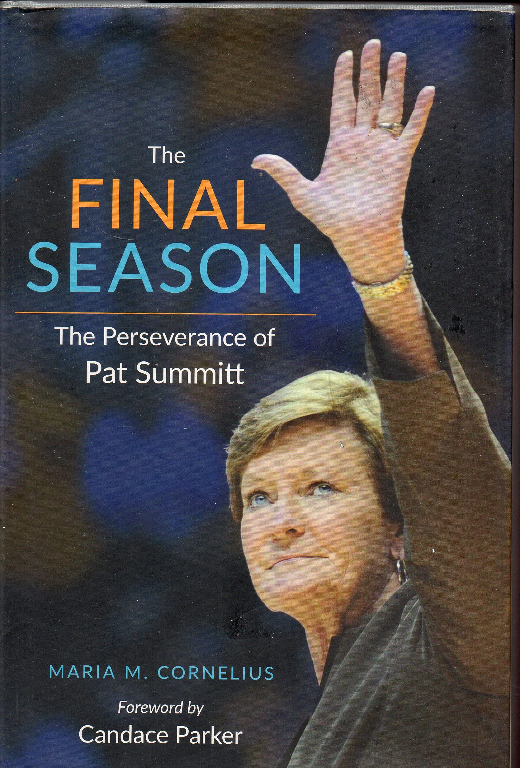 The Final Season: The Perseverance Of Pat Summitt,Used