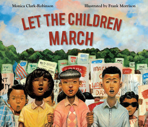 Let The Children March