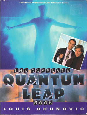 The Complete Quantum Leap Book (The Official Publication Of The Television Series),Used
