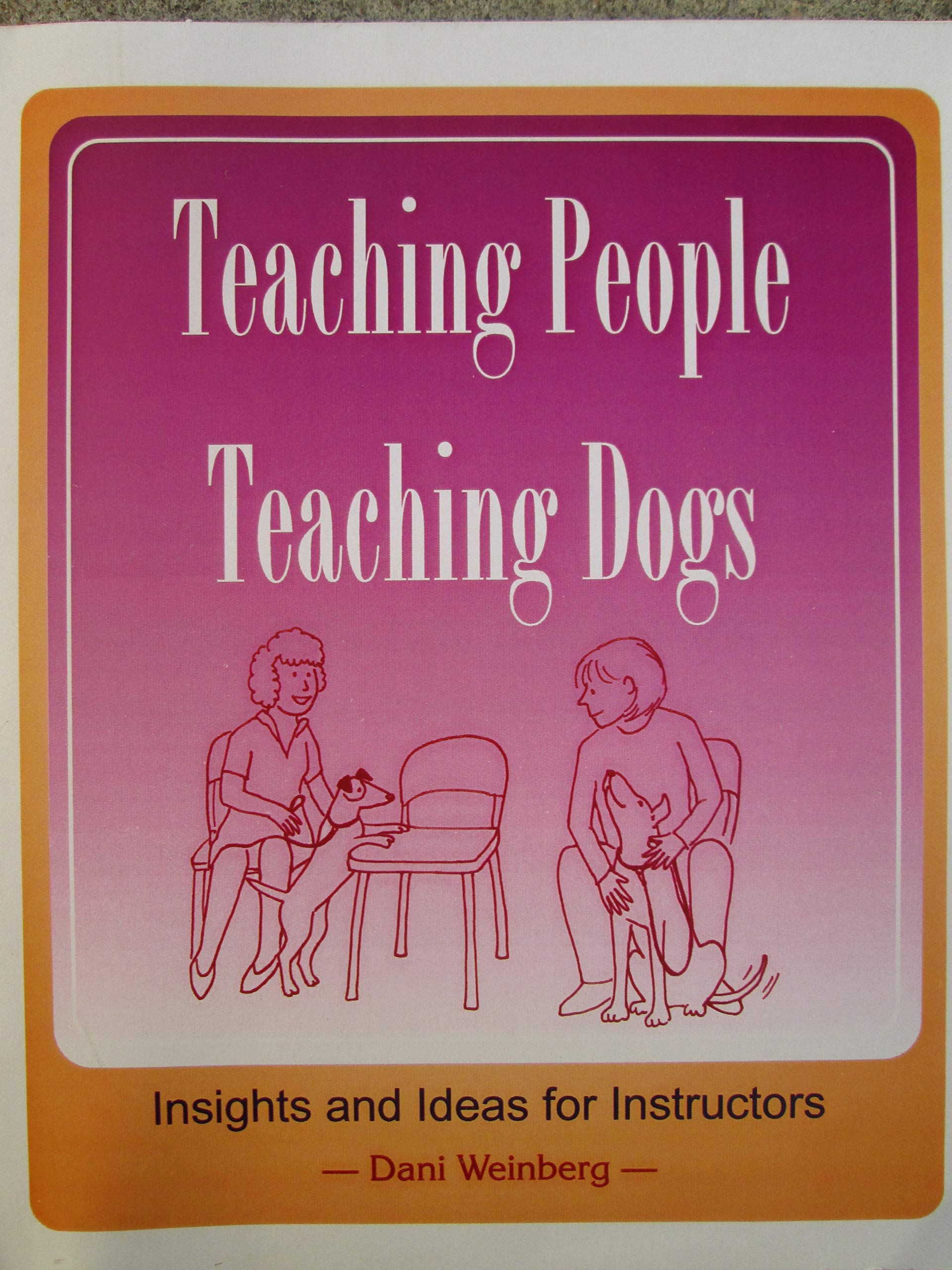 Teaching People Teaching Dogs,Used