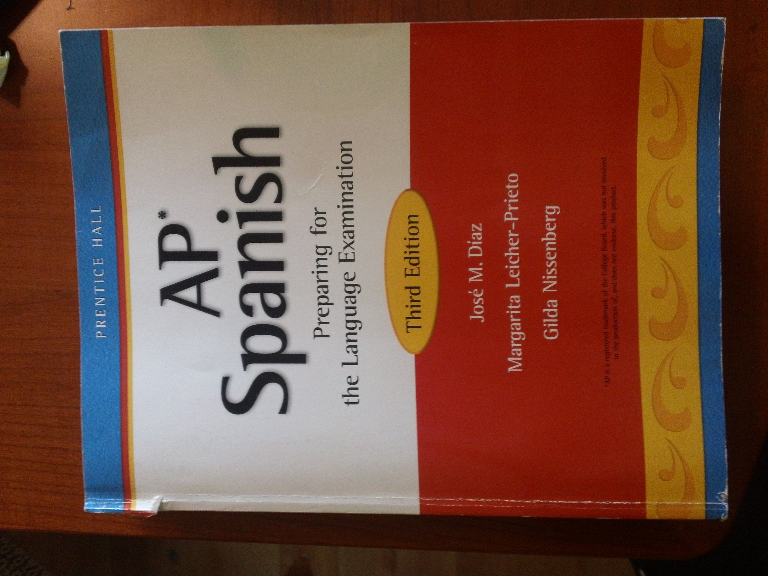 Ap Spanish: Preparing For The Language Examination, 3Rd Edition, Student Edition (Spanish Edition)