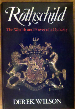 Rothschild: The Wealth and Power of a Dynasty,Used
