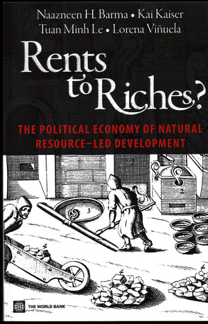 Rents To Riches?: The Political Economy Of Natural Resourceled Development (World Bank Publications),Used