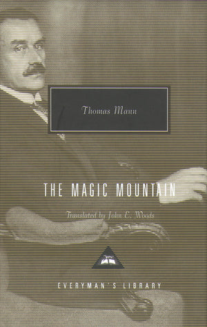 The Magic Mountain (Everyman'S Library Contemporary Classics)