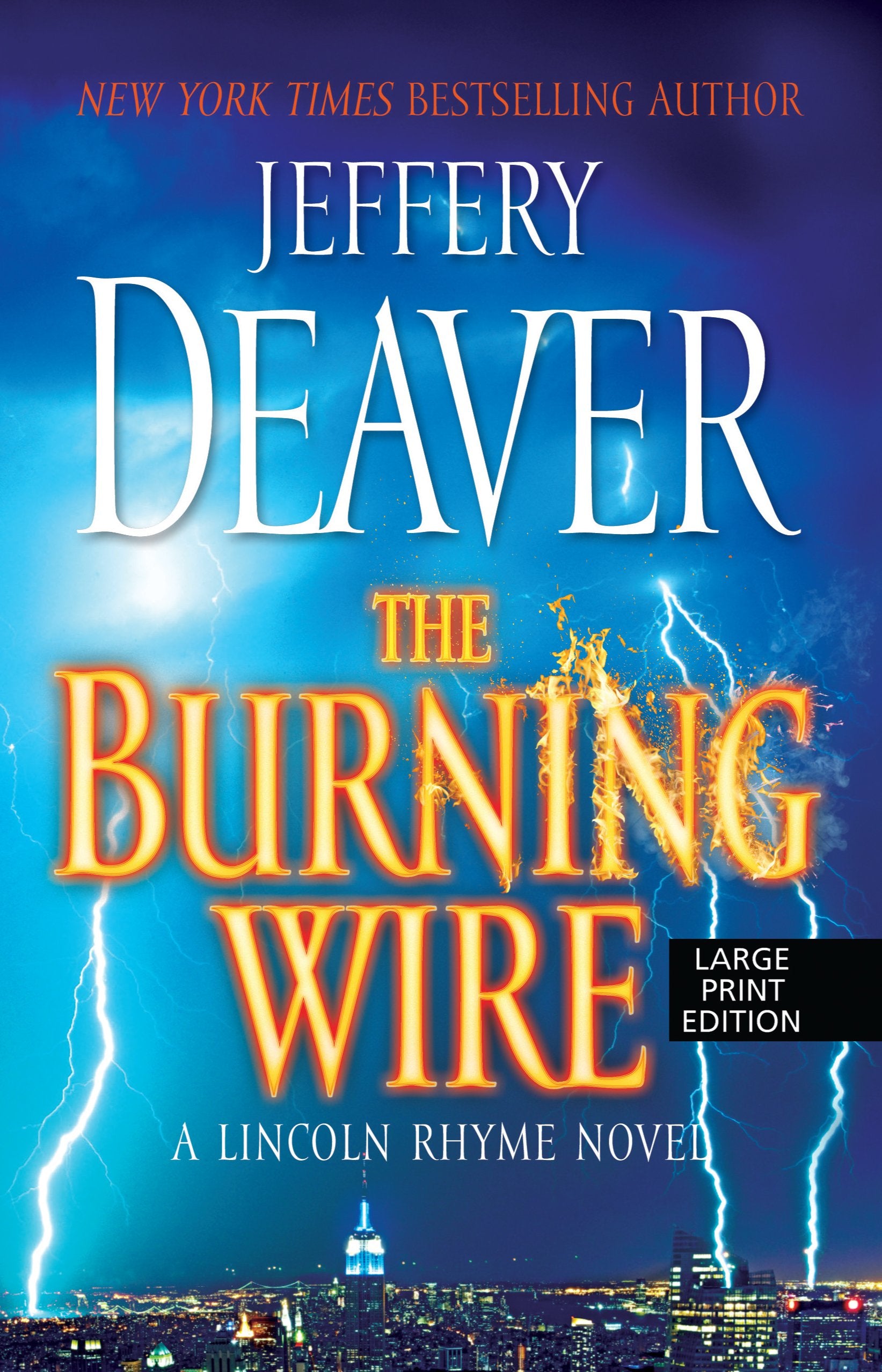 The Burning Wire (A Lincoln Rhyme Novel),Used