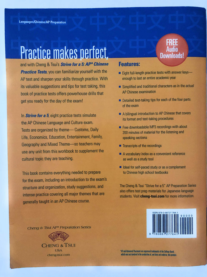 Strive For a 5: AP Chinese Practice Tests (Cheng & Tsui Ap Preparation Series) (English and Chinese Edition),New