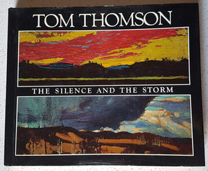 Tom Thomson, the Silence and the Storm,Used