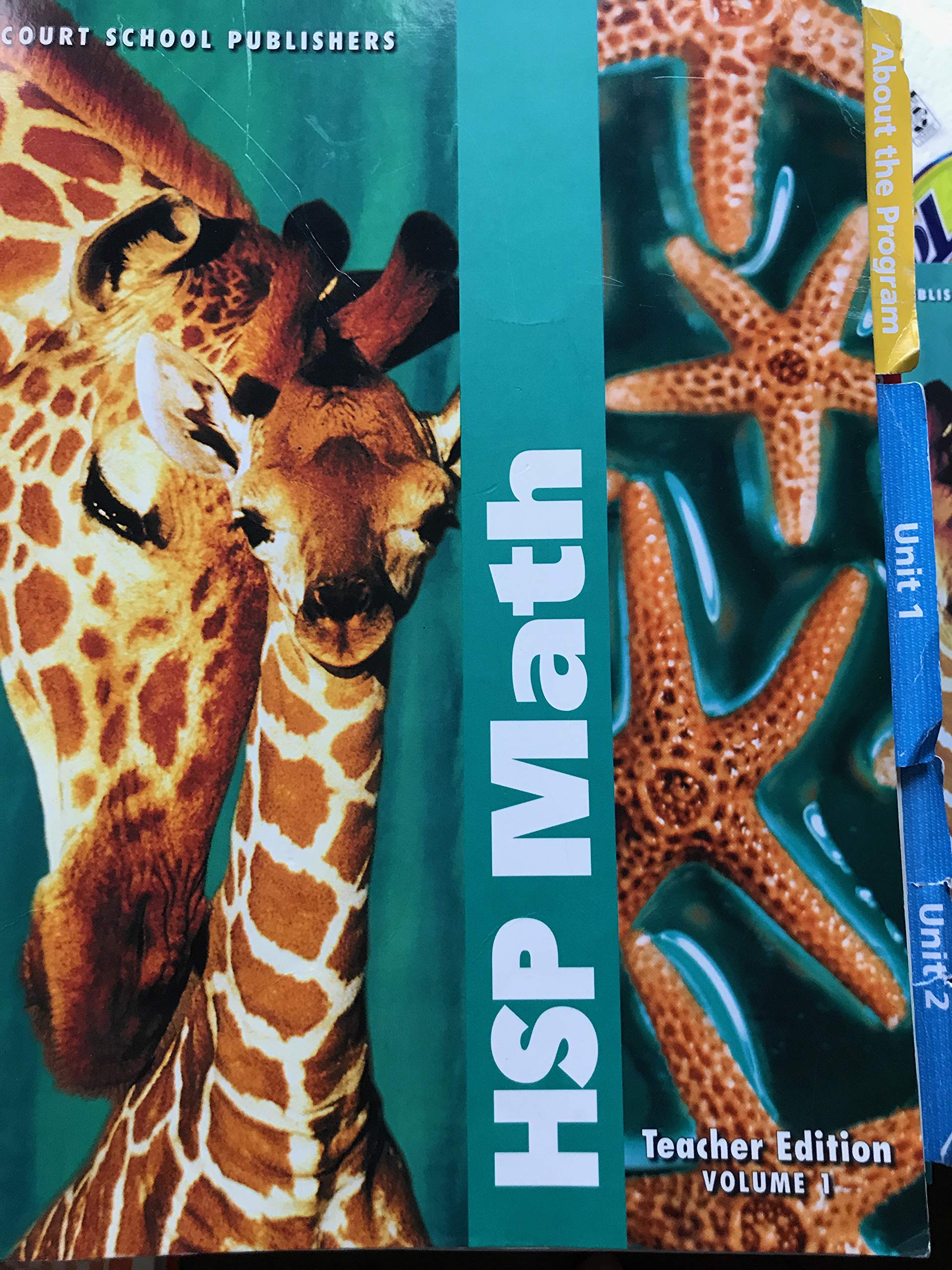 Harcourt School Publishers Math: Teachers Edition Vol 1 Grade 2 2009,New