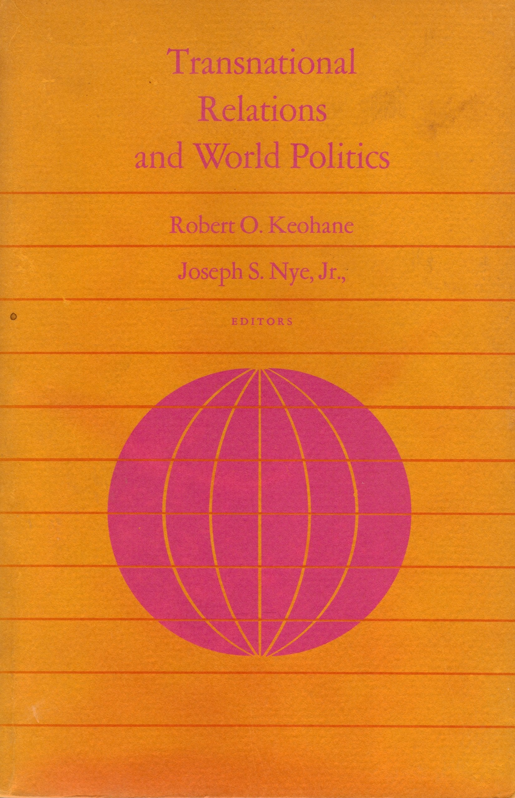 Transnational Relations and World Politics (Center for International Affairs),Used