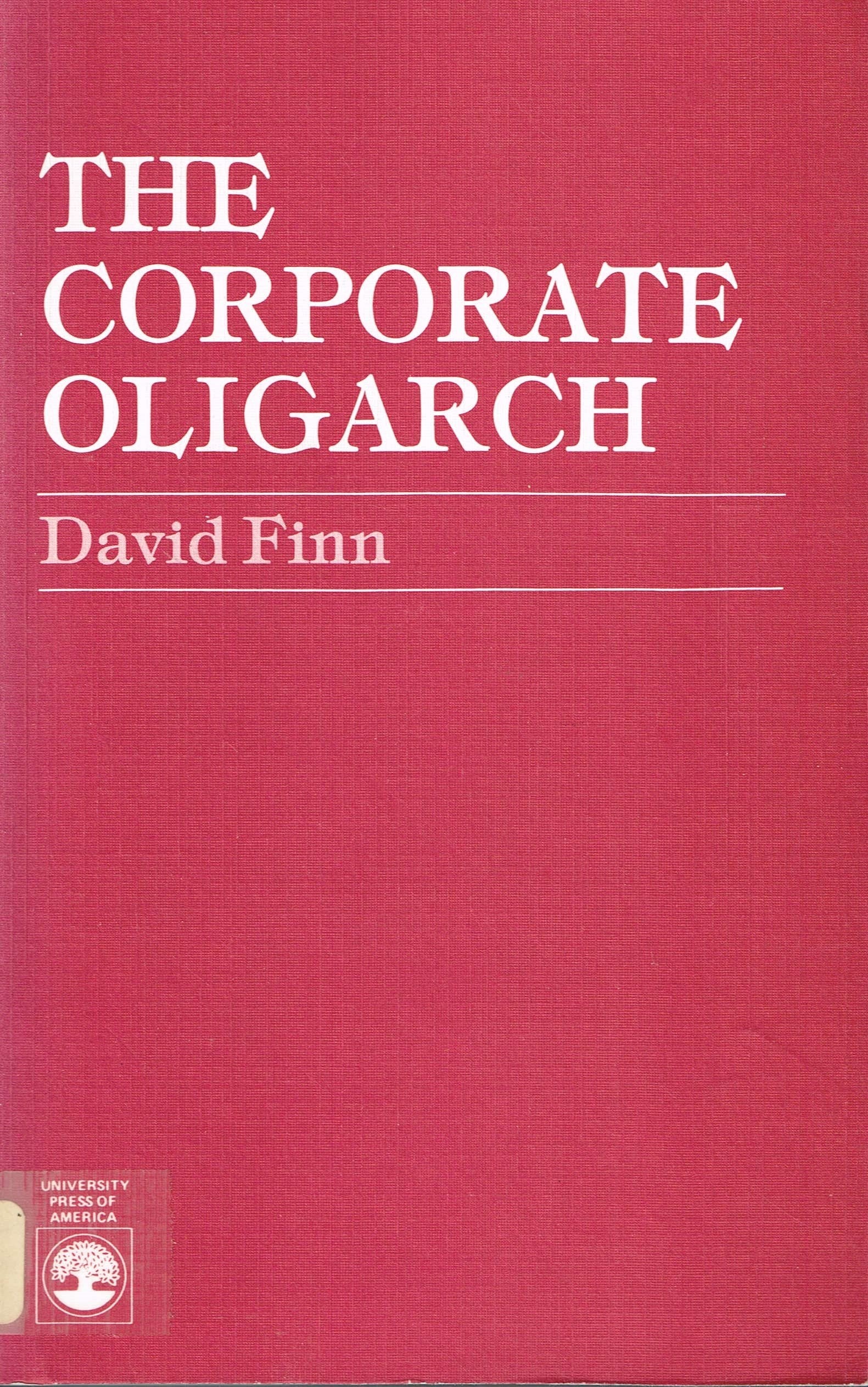 The Corporate Oligarch,Used
