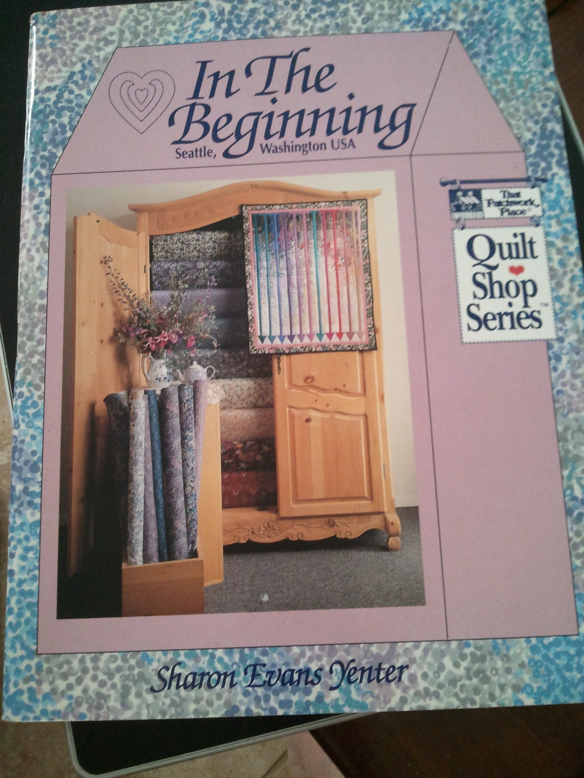 In the Beginning (Quilt Shop Series),New