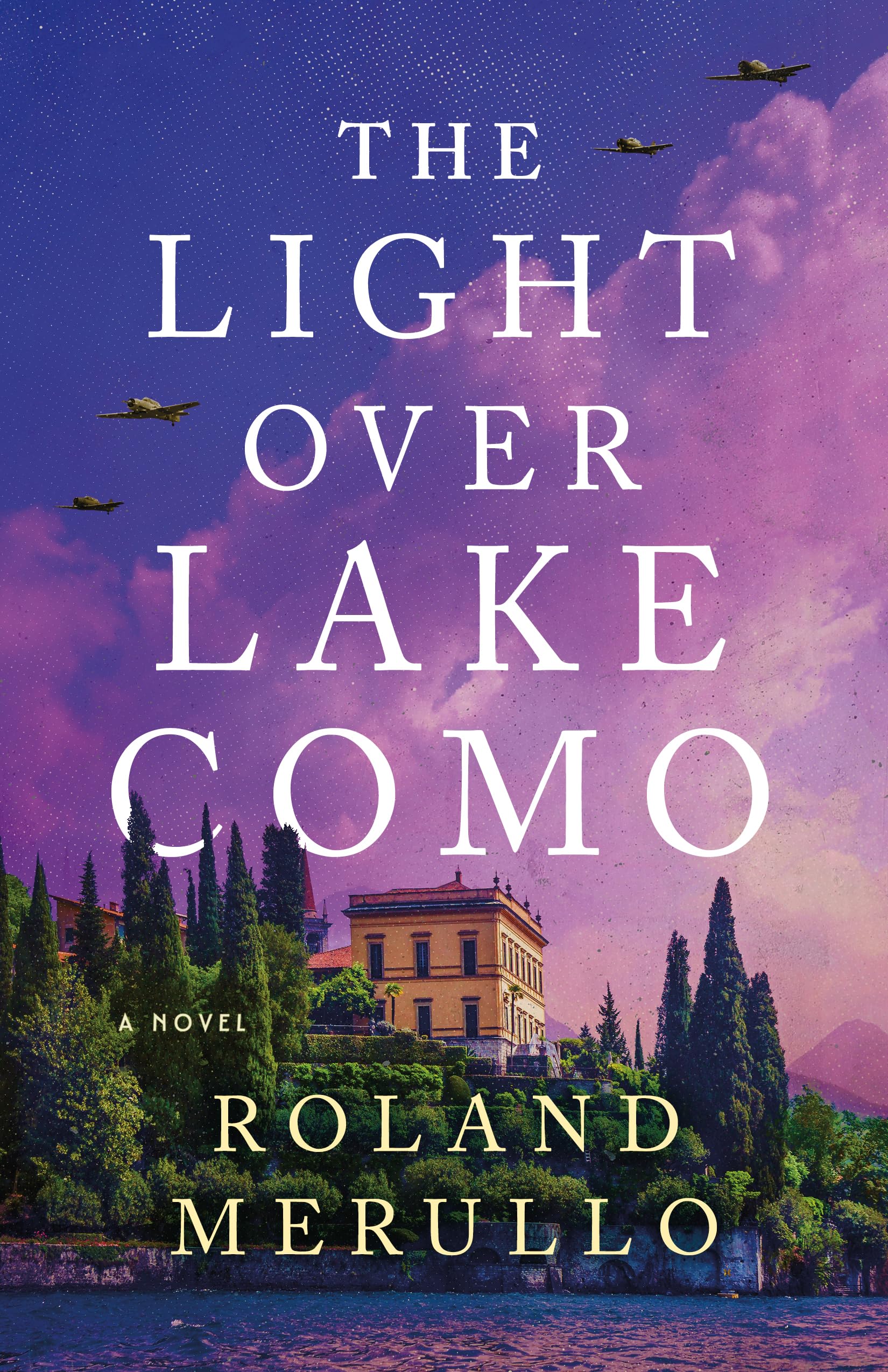 The Light Over Lake Como: A Novel,New
