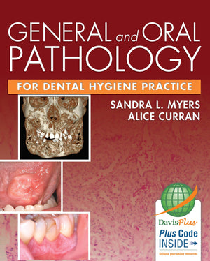 General And Oral Pathology For Dental Hygiene Practice,Used
