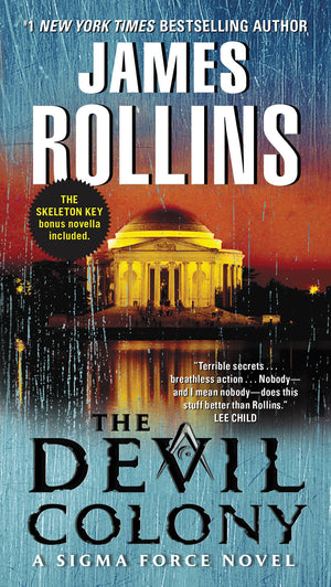 The Devil Colony: A Sigma Force Novel (Sigma Force, 7)