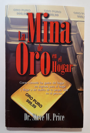 La Mina De Oro En El Hogar,Used