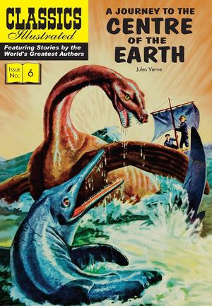 A Journey to the Centre of the Earth (Classics Illustrated),Used