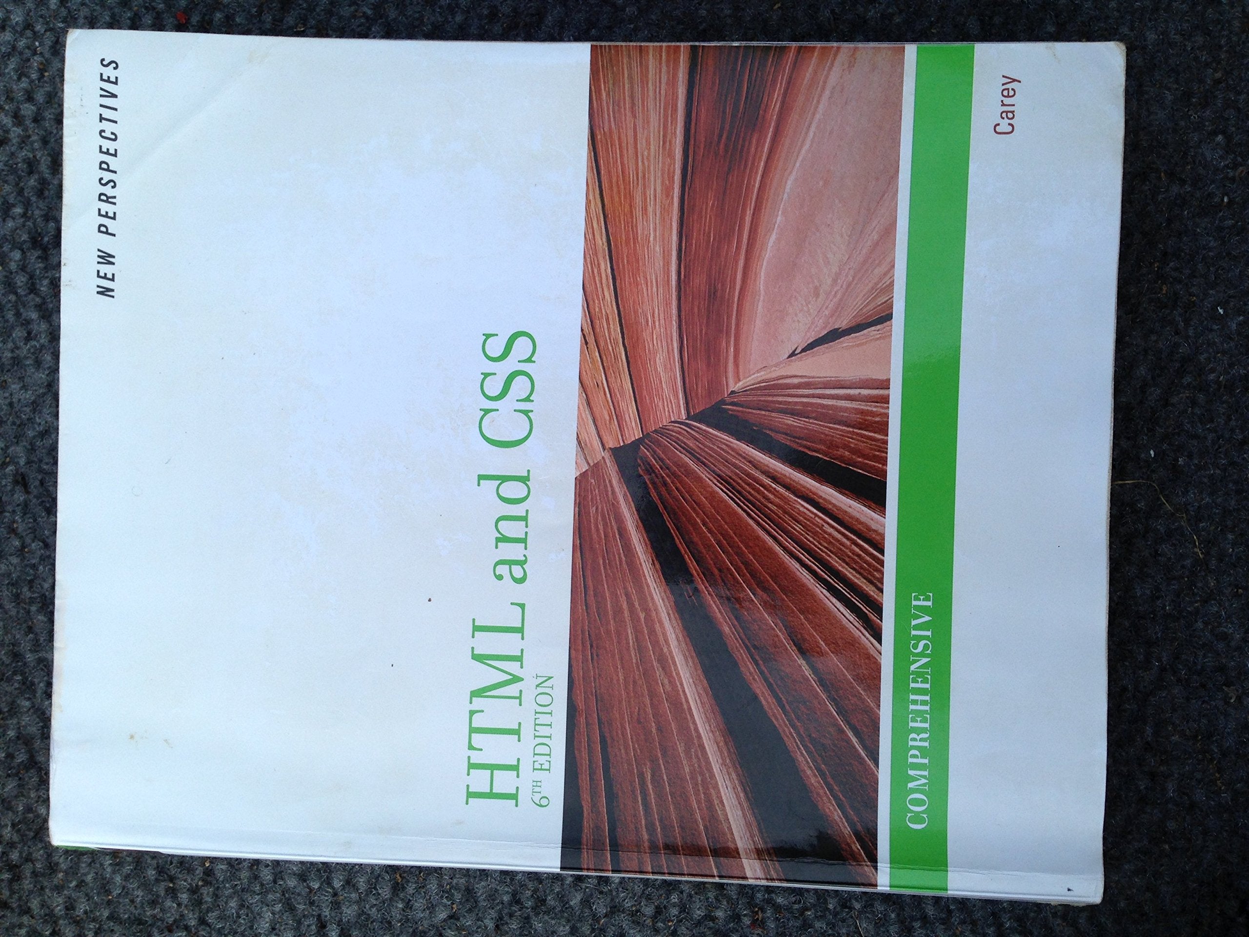 New Perspectives on HTML and CSS: Comprehensive,Used