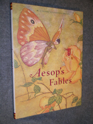 Aesop'S Fables: A Classic Illustrated Edition (Classic Illustrated, Clas)