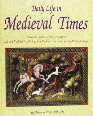 Daily Life in Medieval Times,Used