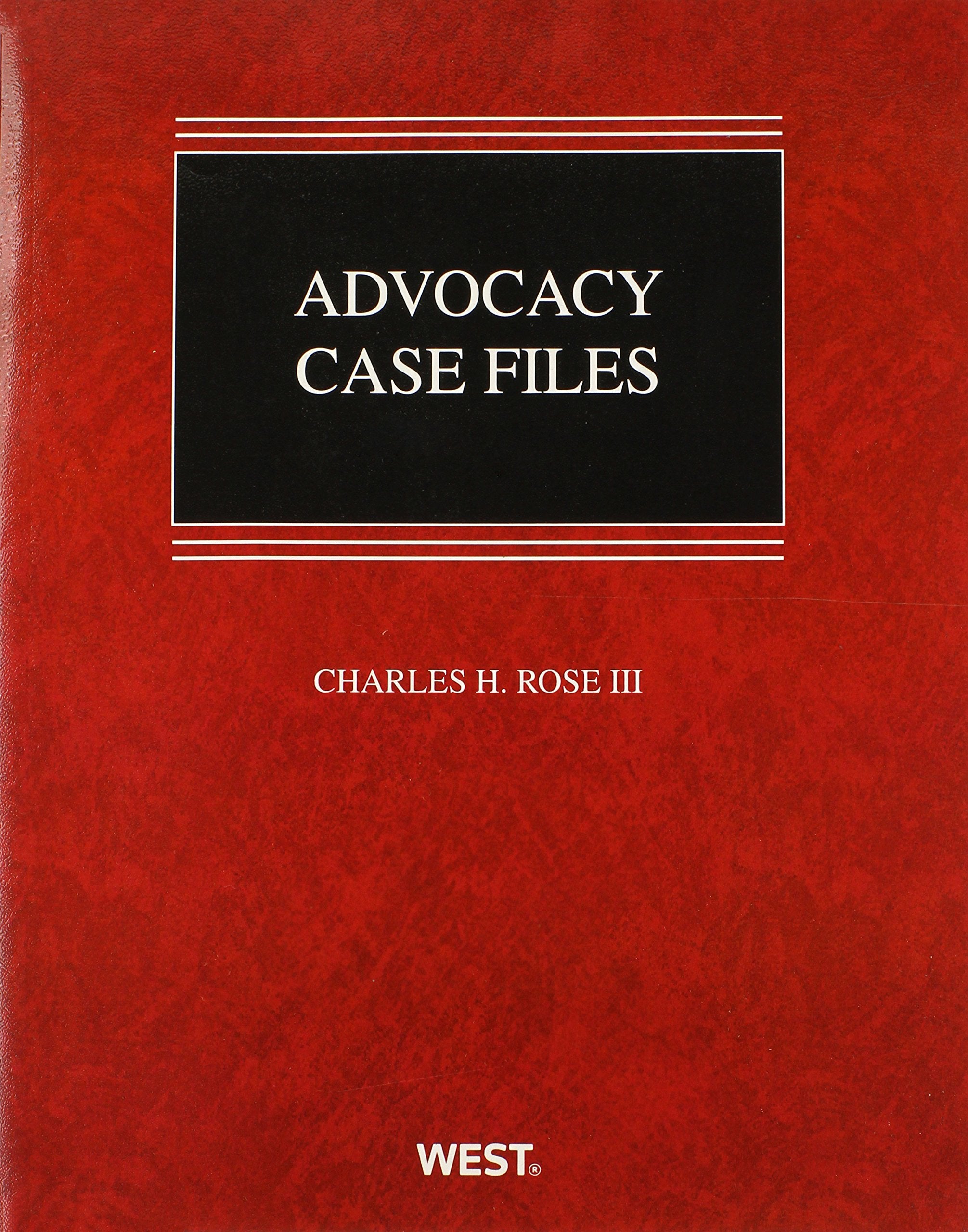 Advocacy Case Files (Coursebook),Used