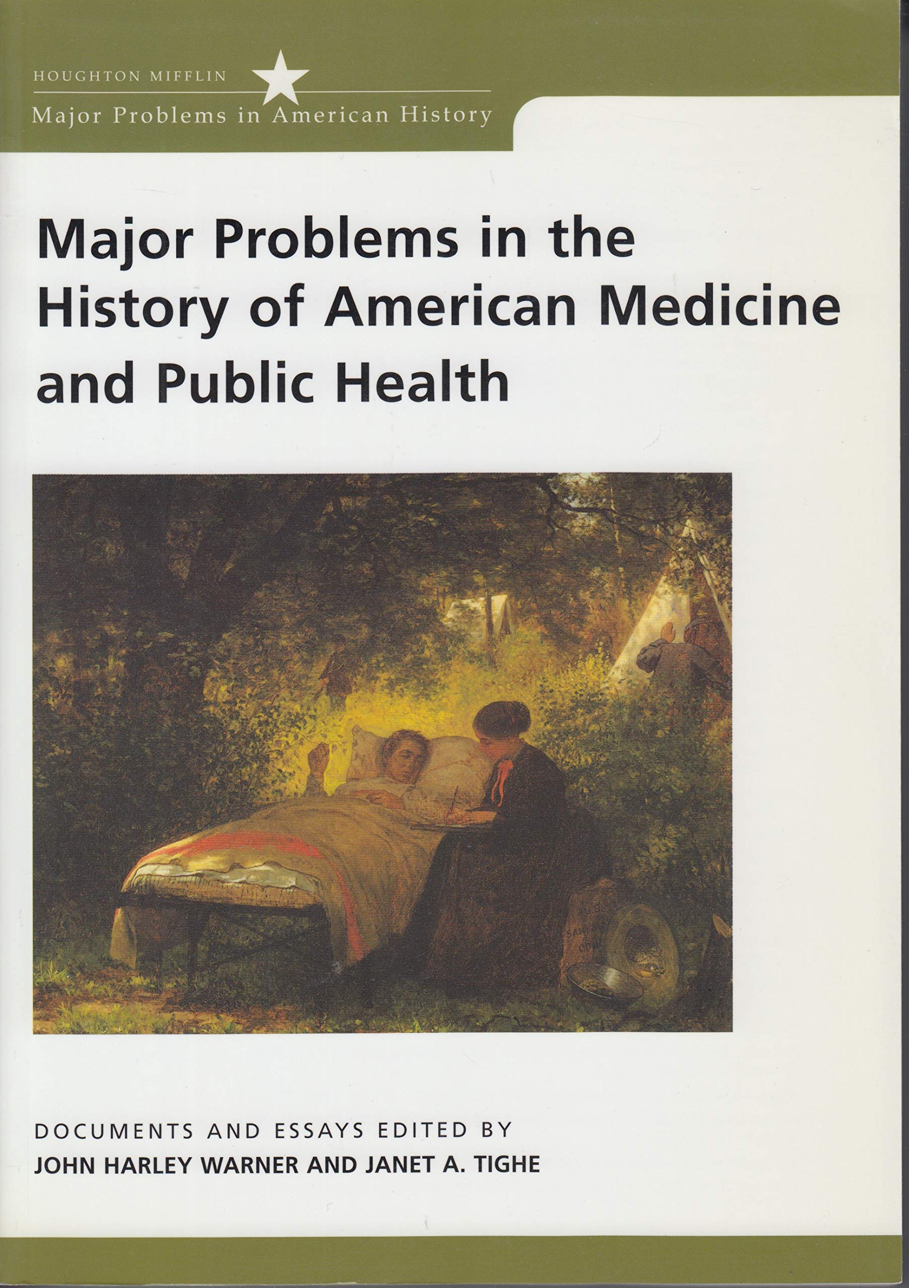 Major Problems In The History Of American Medicine And Public Health: Documents And Essays (Major Problems In American History S