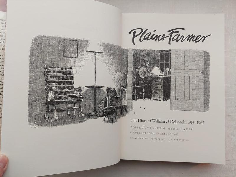 Plains Farmer: The Diary of William G. Deloach, 19141964 (Clayton Wheat Williams Texas Life Series),Used