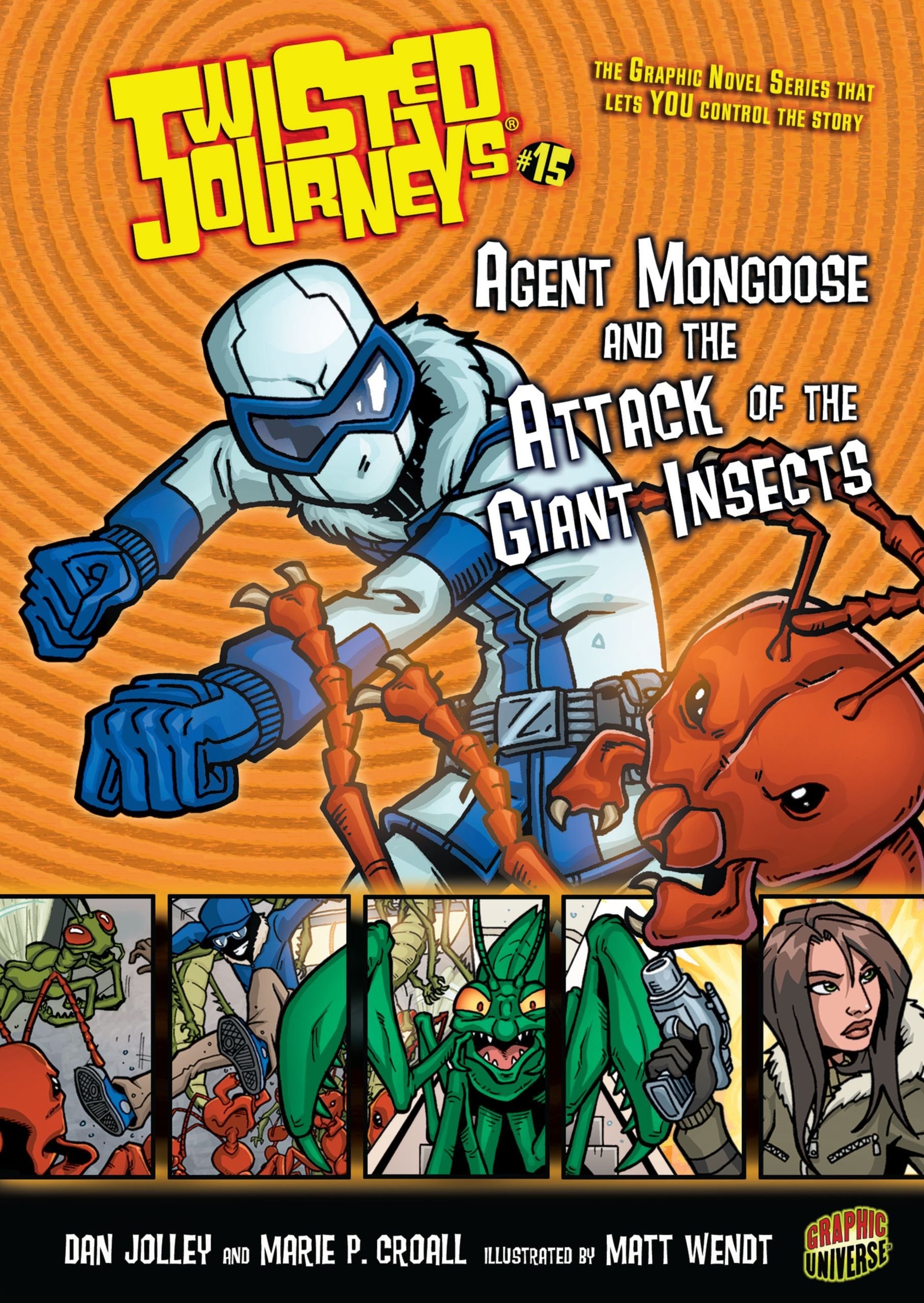 Agent Mongoose and the Attack of the Giant Insects: Book 15 (Twisted Journeys ),Used