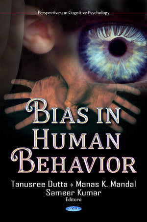 Bias in Human Behavior (Perspectives on Cognitive Psychology),Used