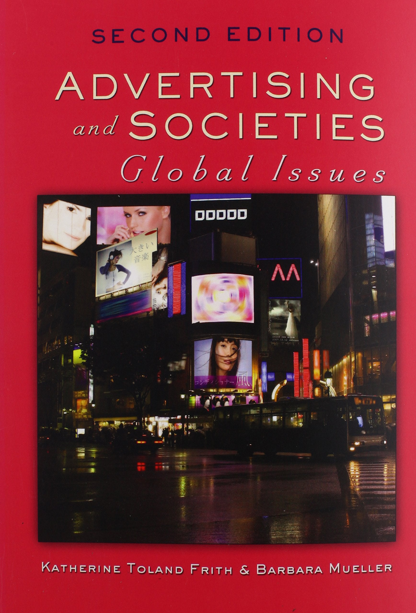 Advertising and Societies: Global Issues, Second Edition,New