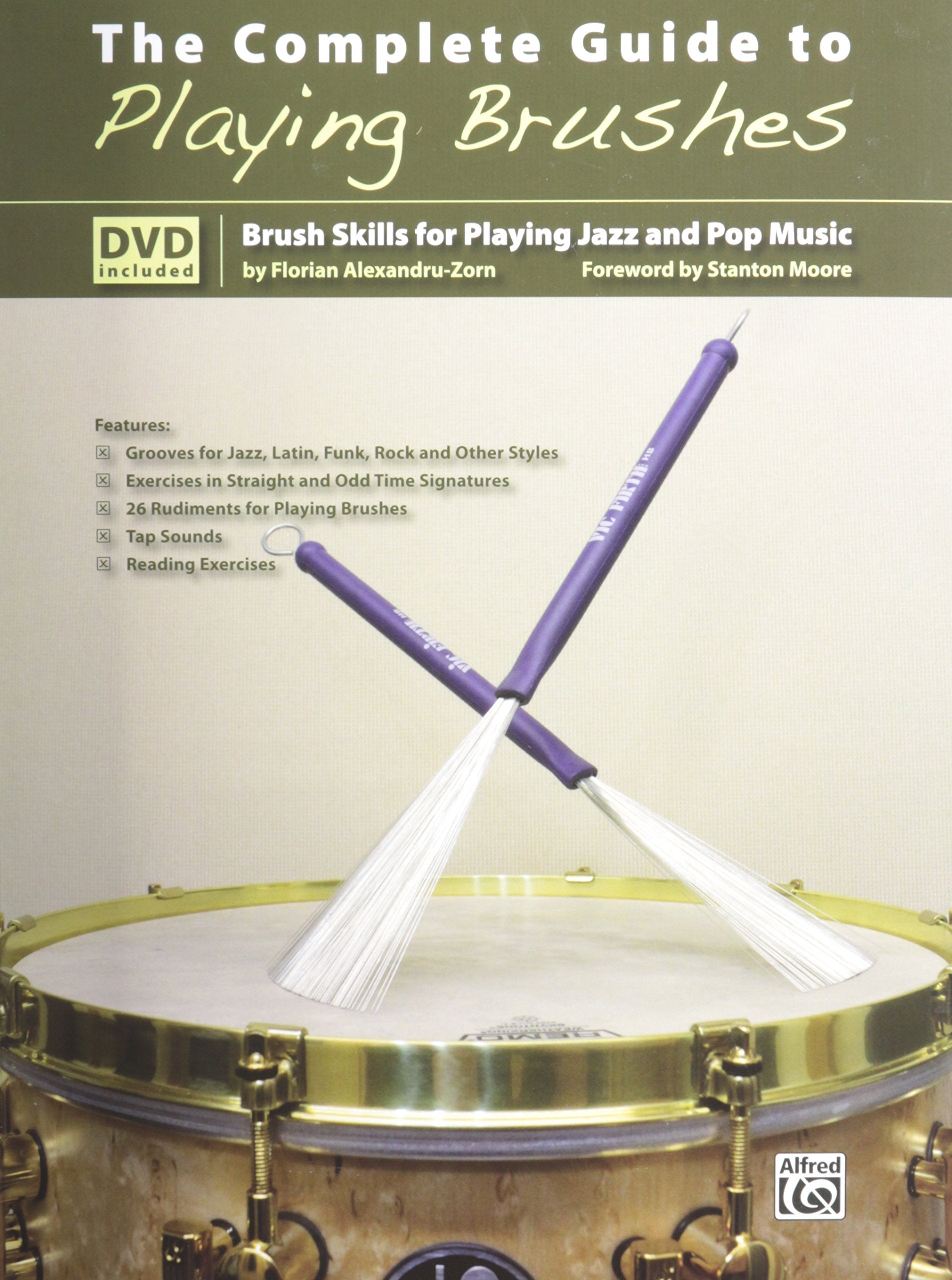 The Complete Guide to Playing Brushes: Brush Skills for Playing Jazz and Pop Music, Book & Dvd,Used