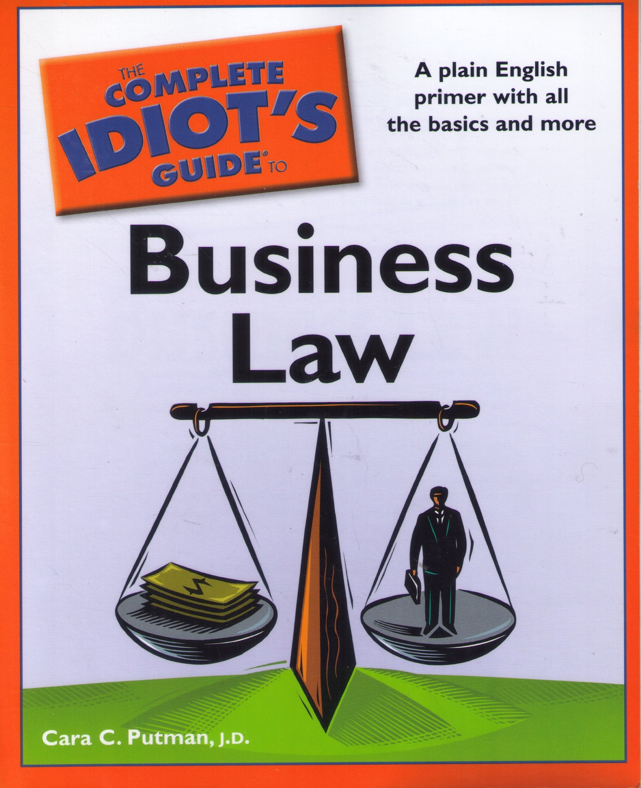 The Complete Idiot's Guide to Business Law,Used