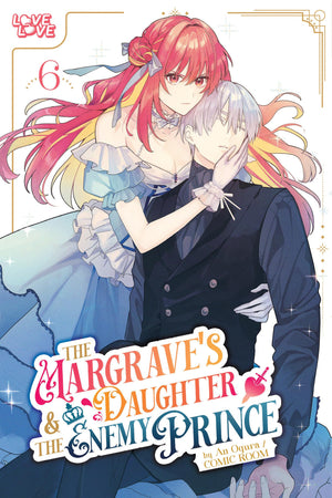 The MargraveS Daughter & The Enemy Prince, Volume 6