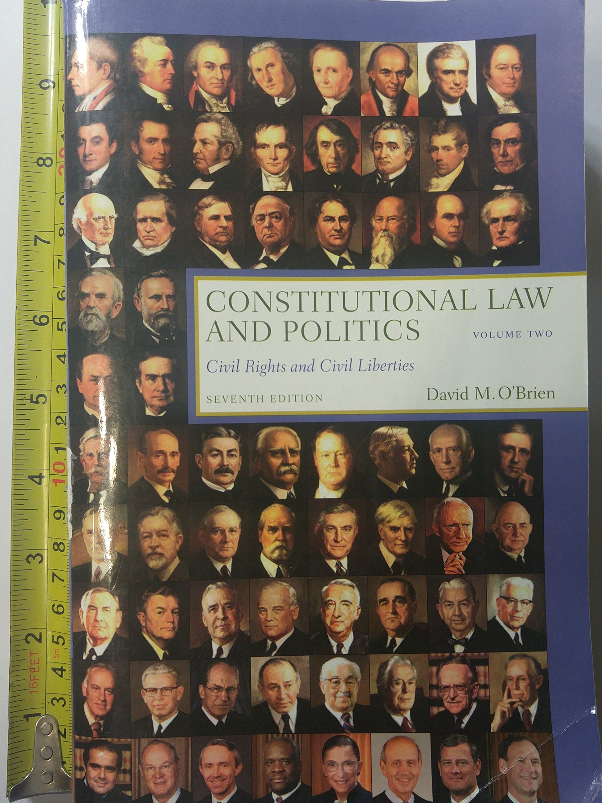 Constitutional Law And Politics, Vol. 2: Civil Rights And Civil Liberties (Seventh Edition)