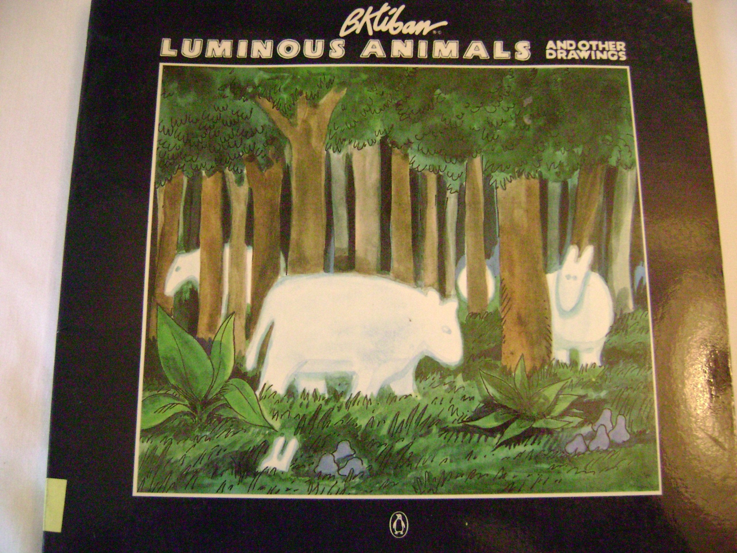 Luminous Animals And Other Drawings