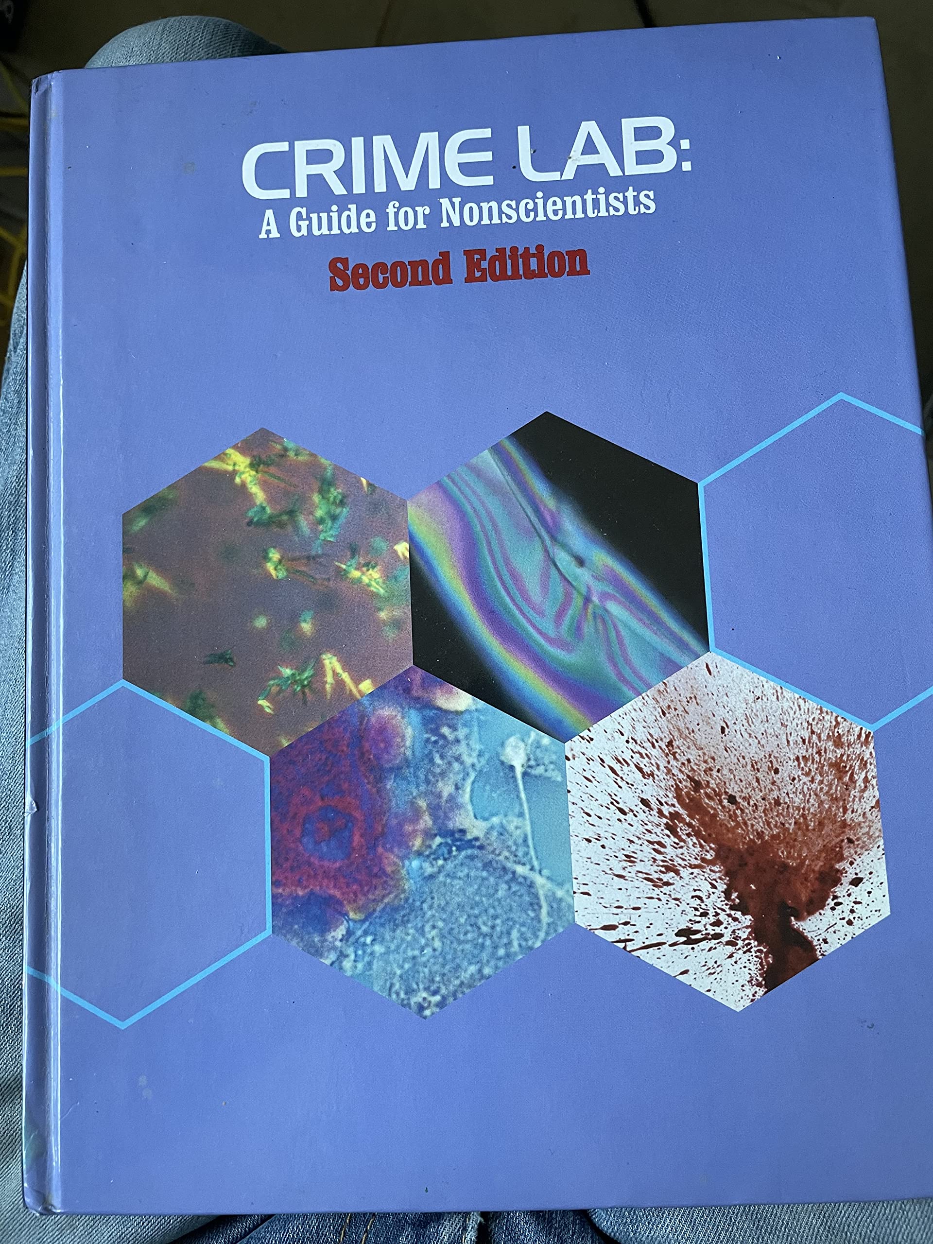 Crime Lab: A Guide for Nonscientists,Used