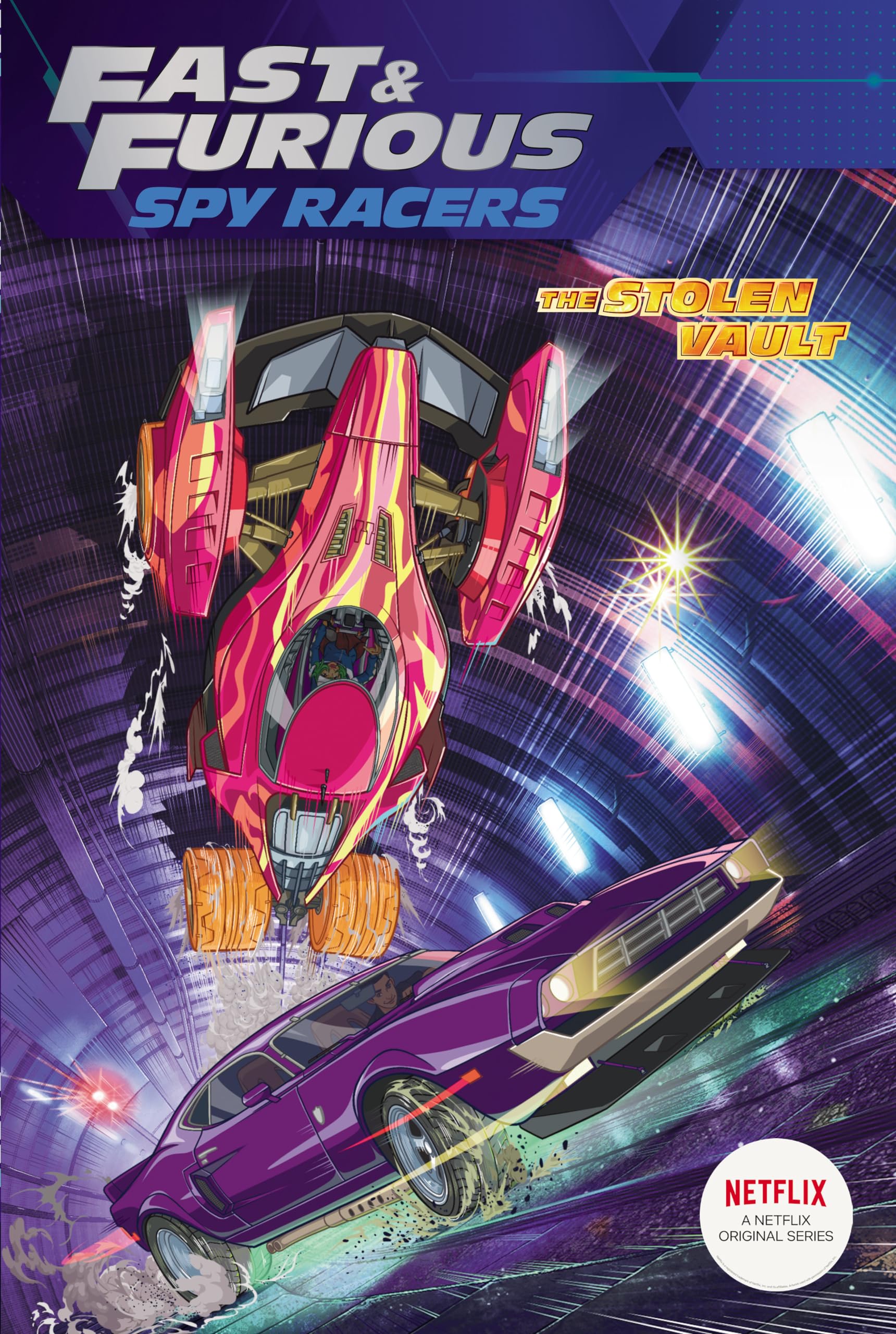 The Stolen Vault (Fast & Furious: Spy Racers),Used