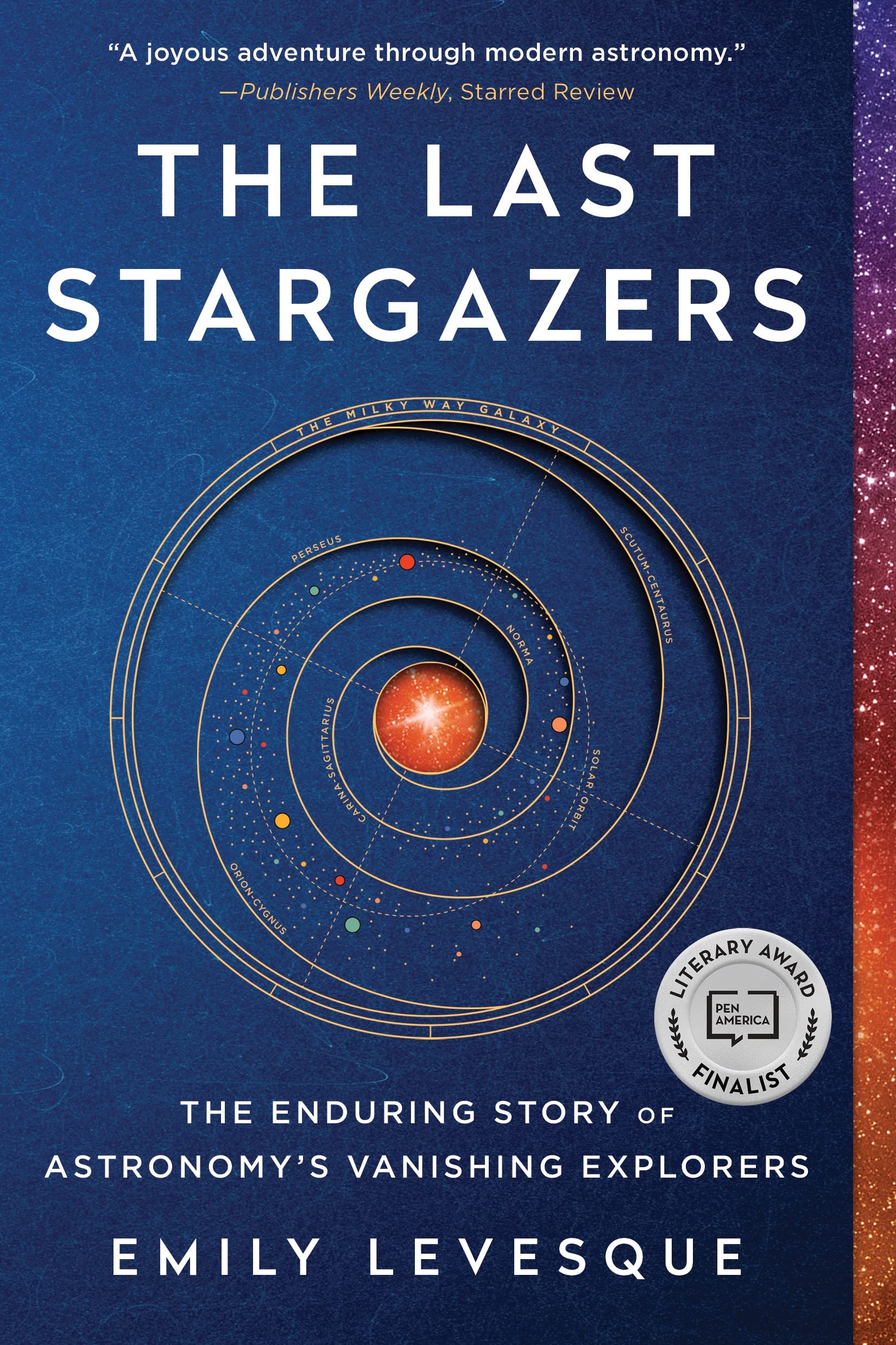 The Last Stargazers: The Enduring Story of Astronomys Vanishing Explorers (Narrative Nonfiction Science Book for Adults),Used