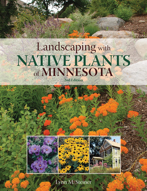 Landscaping with Native Plants of Minnesota  2nd Edition,Used