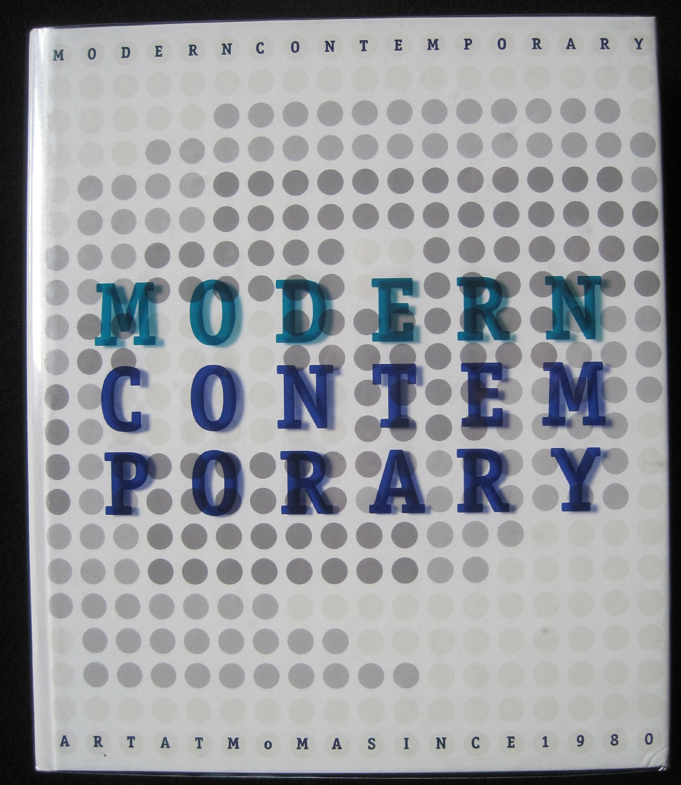 MODERN CONTEMPORARY (Art at MoMA since 1980),Used