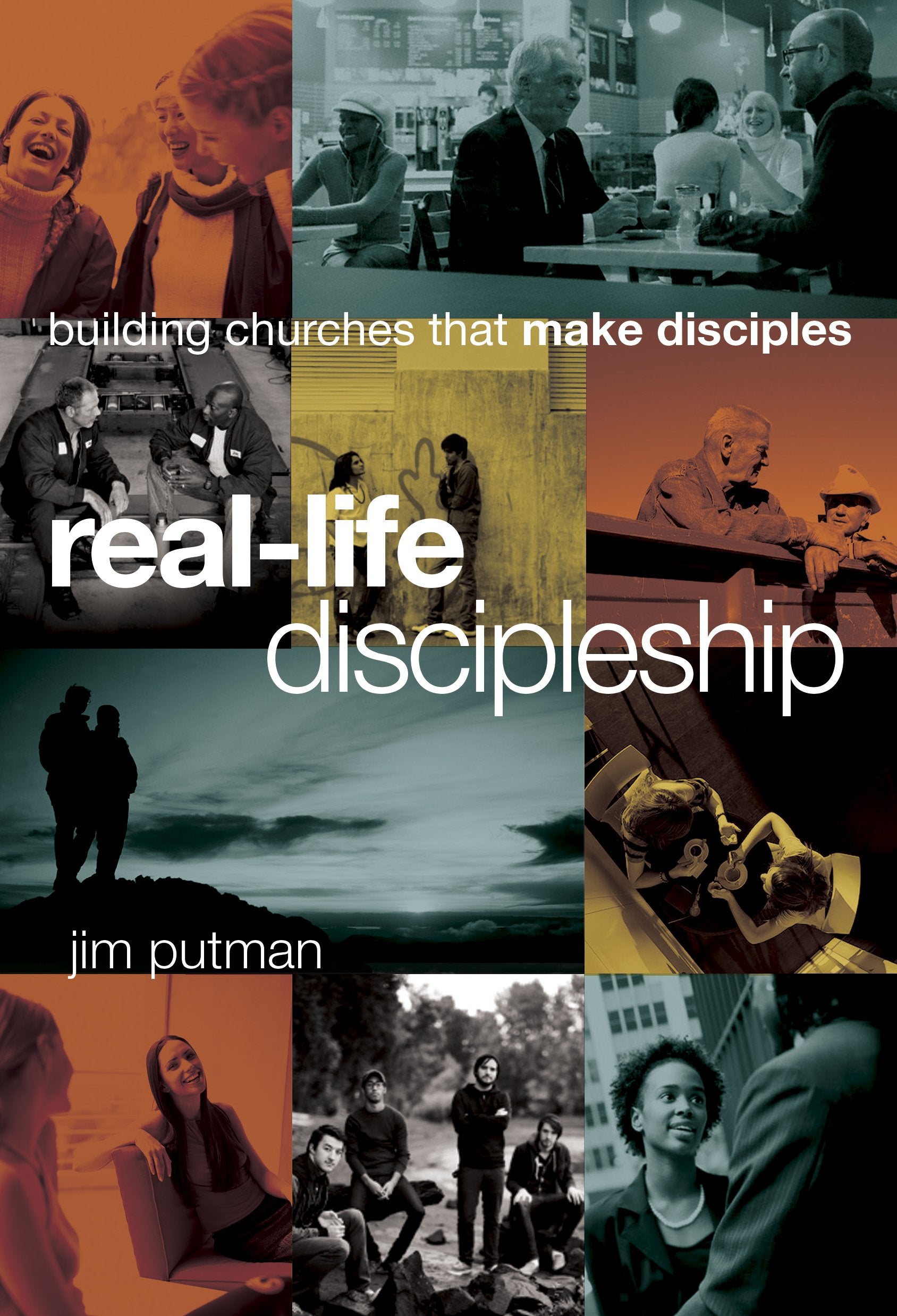 RealLife Discipleship: Building Churches That Make Disciples,Used