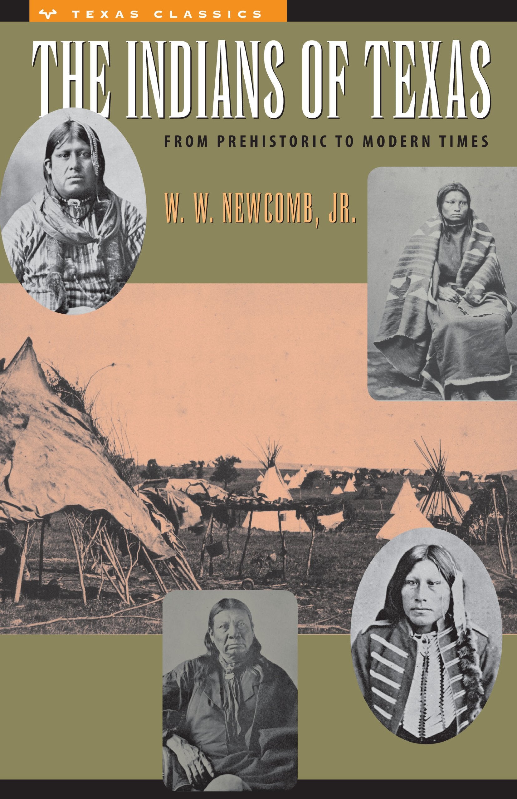 The Indians of Texas: From Prehistoric to Modern Times,New