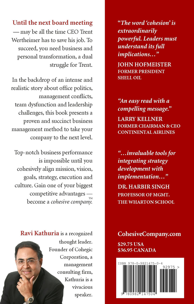 How Cohesive Is Your Company?: A Leadership Parable  Topnotch Business Performance Is Impossible Until You Cohesively Align Mi,New