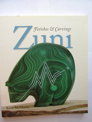 Zuni Fetishes & Carvings (Revised Second Edition),Used