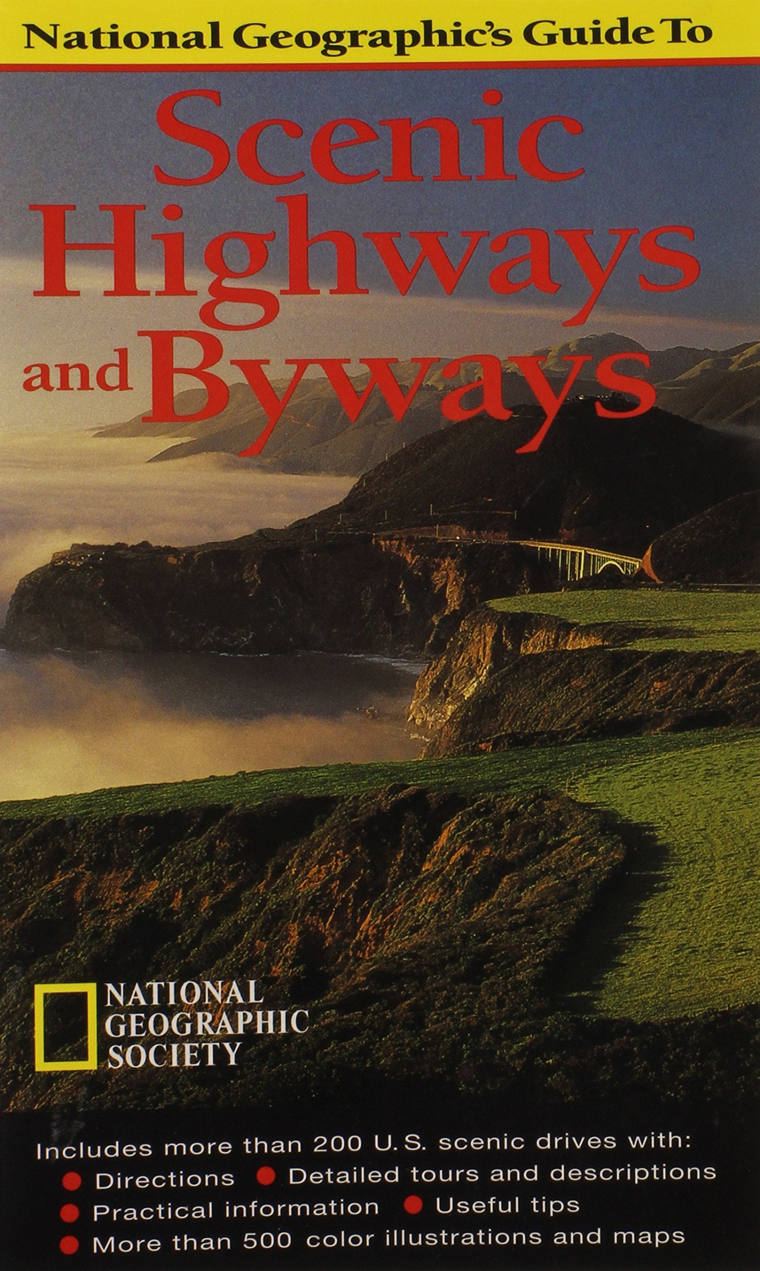 National Geographic's Guide to Scenic Highways and Byways,Used