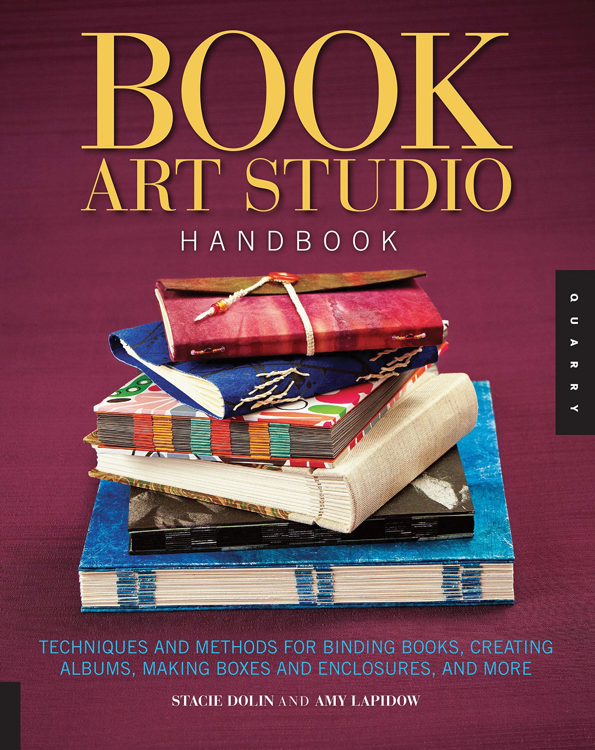 Book Art Studio Handbook: Techniques and Methods for Binding Books, Creating Albums, Making Boxes and Enclosures, and More (Stud,Used