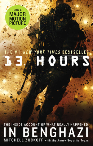 13 Hours: The explosive inside story of how six men fought off the Benghazi terror attack,Used